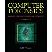 Computer Forensics: Computer Crime Scene Investigation