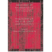 Philosophy of the Yi: Unity and Dialectics