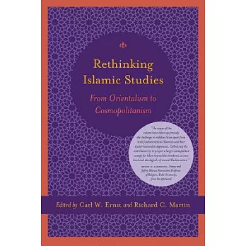 Rethinking Islam Studies: From Orientalism to Cosmopolitanism