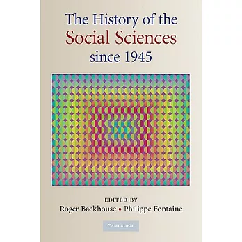 The History of the Social Sciences Since 1945