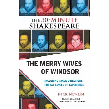 The Merry Wives of Windsor: The 30-Minute Shakespeare