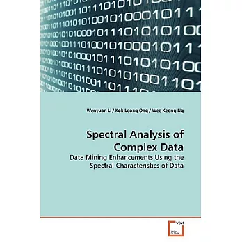 Spectral Analysis of Complex Data: Data Mining Enhancements Using the Spectral Characteristics of Data