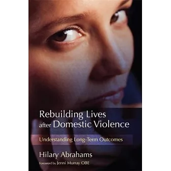 Rebuilding Lives After Domestic Violence: Understanding Long-Term Outcomes