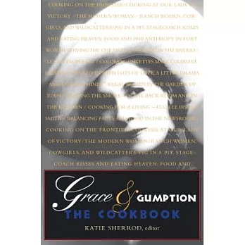 Grace & Gumption: The Cookbook