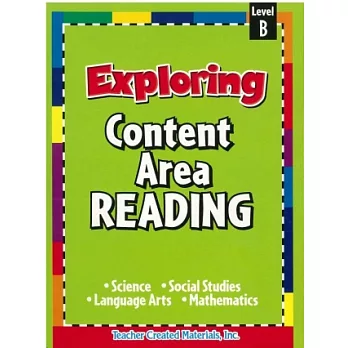 Exploring Content Area Reading B
