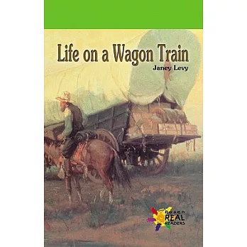 Life on a Wagon Train