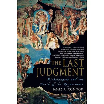 The Last Judgment: Michelangelo and the Death of the Renaissance