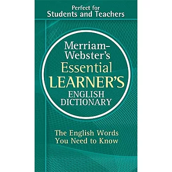 Merriam-Webster’s Essential Learner’s English Dictionary
