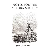 Notes for the Aurora Society