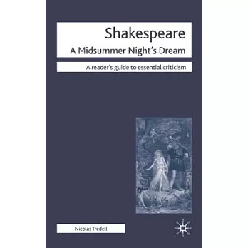 Shakespeare: A Midsummer Night’s Dream