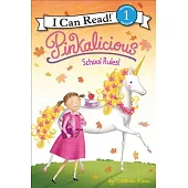 Pinkalicious: School Rules!（I Can Read Level 1）