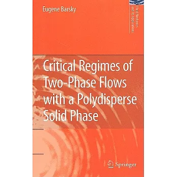 Critical Regimes of Two-Phase Flows With a Polydisperse Solid Phase