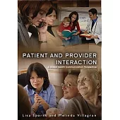 Patient Provider Interaction: A Global Health Communication Perspective