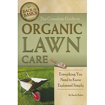 The Complete Guide to Organic Lawn Care: Everything You Need to Know Explained Simply