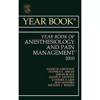 The Year Book of Anesthesiology and Pain Management