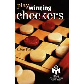 Play Winning Checkers: Official Mensa Game Book (W/Registered Icon/Trademark as Shown on the Front Cover)