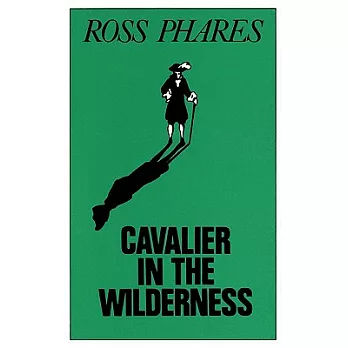 Cavalier in the Wilderness