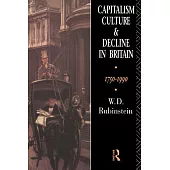 Capitalism, Culture and Decline in Britain