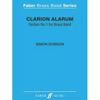 Clarion Alarum: Fanfare No. 1 / Score & Parts