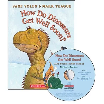 How Do Dinosaurs Get Well Soon? (Book + CD)