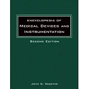 Encyclopedia of Medical Devices and Instrumentation,, 6 Volume Set