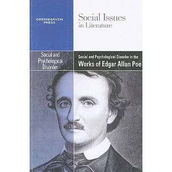 Social and Psychological Disorder in the Works of Edgar Allan Poe