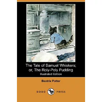 The Tale of Samuel Whiskers; or, The Roly-Poly Pudding