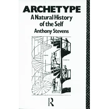 Archetype: A Natural History of the Self