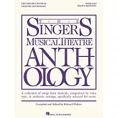Singer’s Musical Theatre Anthology: A Collection of Songs from Musicals, Categorized by Voice Type, in Authentic Settings, Speci