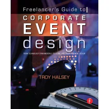 Freelancer’s Guide to Corporate Event Design: From Technology Fundamentals to Scenic and Environmental Design