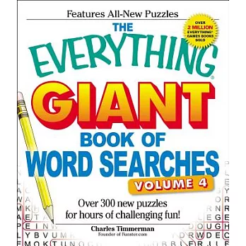 The Everything Giant Book of Word Searches: Over 300 New Puzzles for Hours of Challenging Fun!