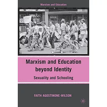 Marxism and Education Beyond Identity: Sexuality and Schooling