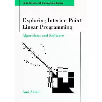 博客來-Exploring Interior-Point Linear Programming: Algorithms and Software