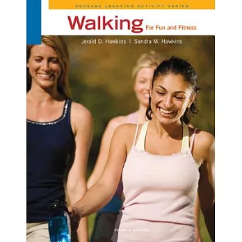 Walking for Fun and Fitness