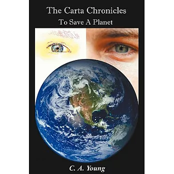 The Carta Chronicles: To Save a Planet