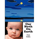Our Birth on Earth