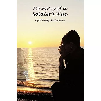 Memoirs of a Soldier’s Wife