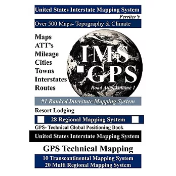 United States Road Atlas: United States Interstate Mapping System
