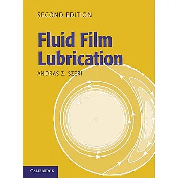 Fluid Film Lubrication 2nd Edition