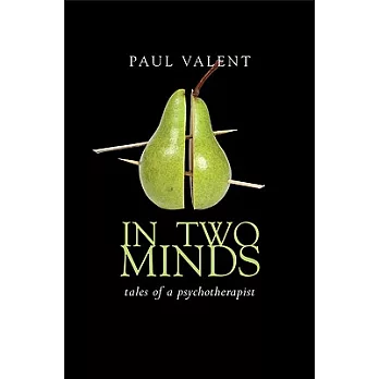 In Two Minds: Tales of a Psychotherapist