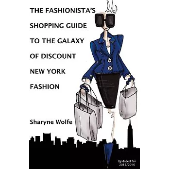 The Fashionista’s Shopping Guide to the Galaxy of Discount New York Fashion