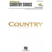 Anthology of Country Songs: Gold Edition: Piano, Vocal, Guitar
