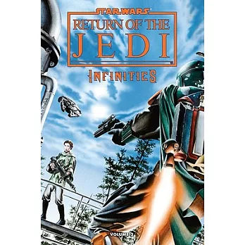Infinities: Return of the Jedi: Vol. 2