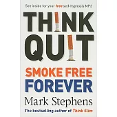 Think Quit: Smoke Free Forever