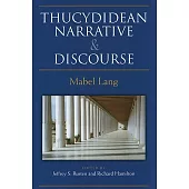 Thucydidean Narrative and Discourse