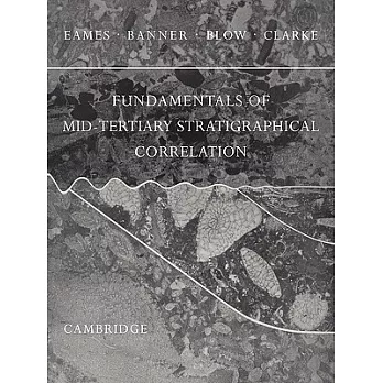Fundamentals of Mid-Tertiary Stratigraphical Correlation
