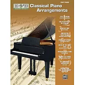 10 for $10 Sheet Music Classical Piano Arrangements: Easy Piano