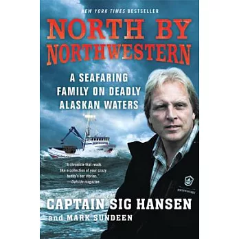 North By Northwestern: A Seafaring Family on Deadly Alaskan Waters