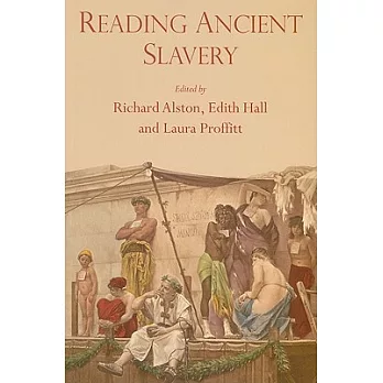 Reading Ancient Slavery