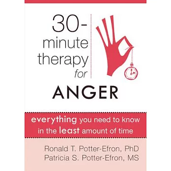 30-Minute Therapy for Anger: Everything You Need to Know in the Least Amount of Time